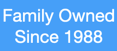 Family Owned Since 1988